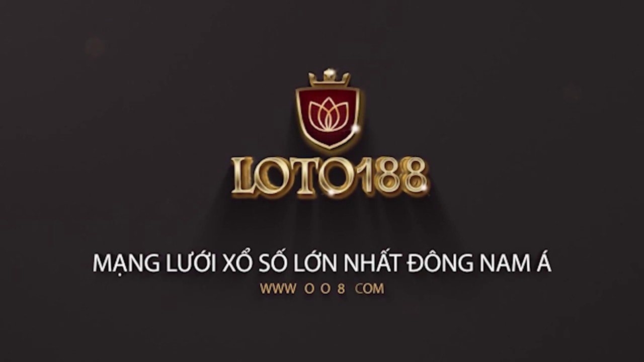 Cá cược ngay tại nhà cái Loto188 để mang về tiền thưởng lớn